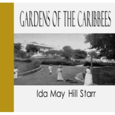 Gardens of the Caribbees Gardens of the Caribbees