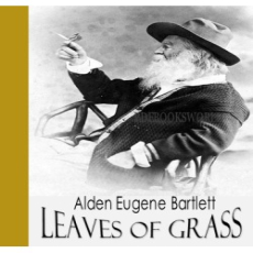 Leaves of Grass Leaves of Grass