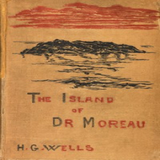 The island of Doctor Moreau by H. G. Wells The island of Doctor Moreau by H. G. Wells